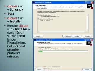 • cliquer sur
  « Suivant »
• Puis
• cliquer sur
  « Installer
• Ensuite cliquer
  sur « Installer »
  dans l’écran
  suivant pour
  lancer
  l’installation.
  Celle-ci peut
  prendre
  plusieurs
  minutes

                      Migration de PMB version 2.1.27 à PMB
 25/12/2012
                                   version 3.5.1              6
 