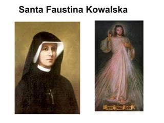 Santa Faustina Kowalska 