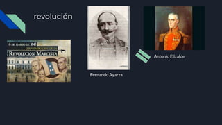 revolución
Fernando Ayarza
Antonio Elizalde
 