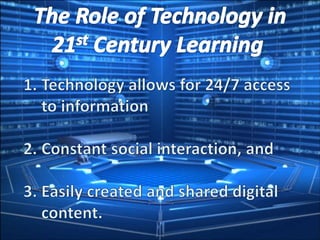 The Roles and Function of Educational Technology in the 21st Century ...