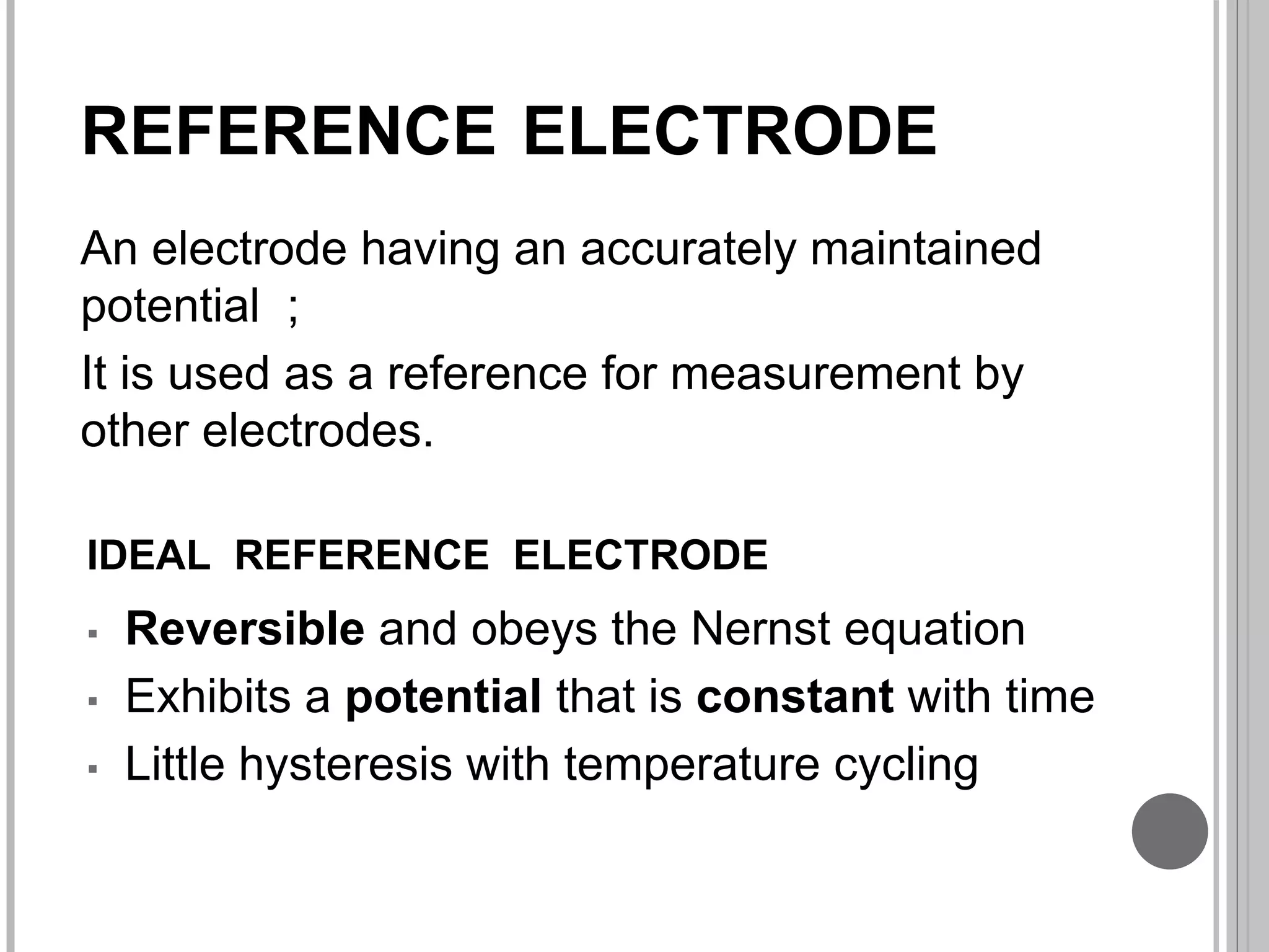 Reversible electrodes with respect to hydrogen ion PPT