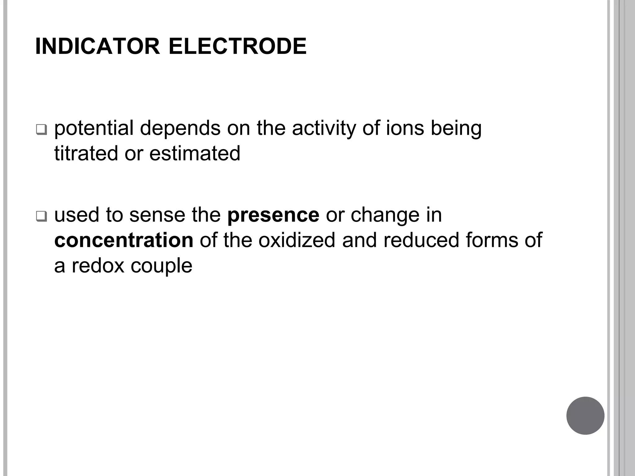 Reversible electrodes with respect to hydrogen ion PPT
