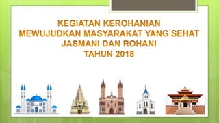 Misi III   Mewujudkan Masyarakat yang Sehat Jasmani dan Rohani