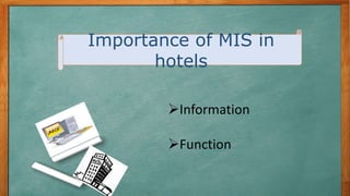 Mis In Hotels