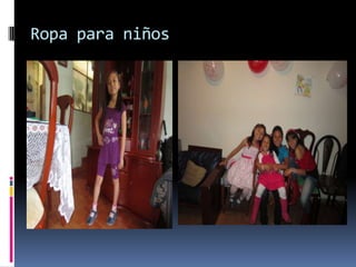 Ropa para niños
 