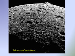 Cadena montañosa en Japeto
 
