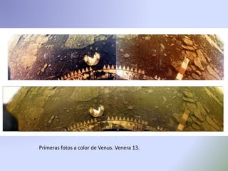Primeras fotos a color de Venus. Venera 13.
 