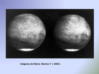 Imágenes de Marte. Mariner 7 ( 1969 )
 