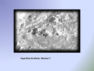 Superficie de Marte. Mariner 7
 