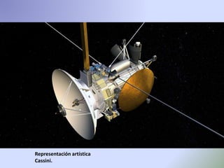 Representación artística
Cassini.
 