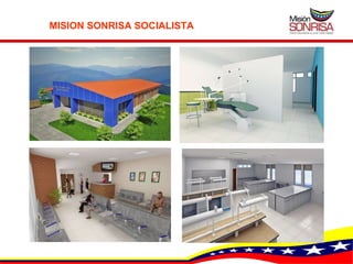 MISION SONRISA SOCIALISTA 