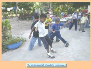 The children are full of youthful exuberance.The children are full of youthful exuberance.
 