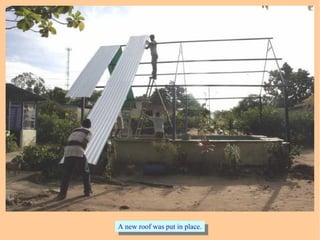 A new roof was put in place.A new roof was put in place.
 