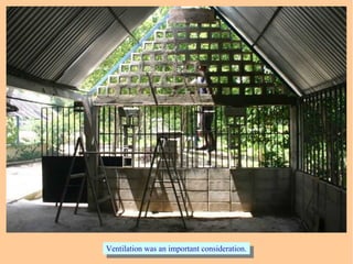 Ventilation was an important consideration.Ventilation was an important consideration.
 