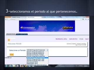 3-seleccionamos el periodo al que pertenecemos.
 