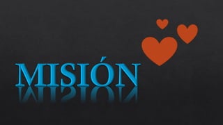 Mision y vision