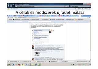 w   Your Page Name – Internet Web Browser
               w   http://www.yourdomainname.co.uk/   Giggle Search

      Your Tab Name



               A célok és módszerek újradefiniálása
 