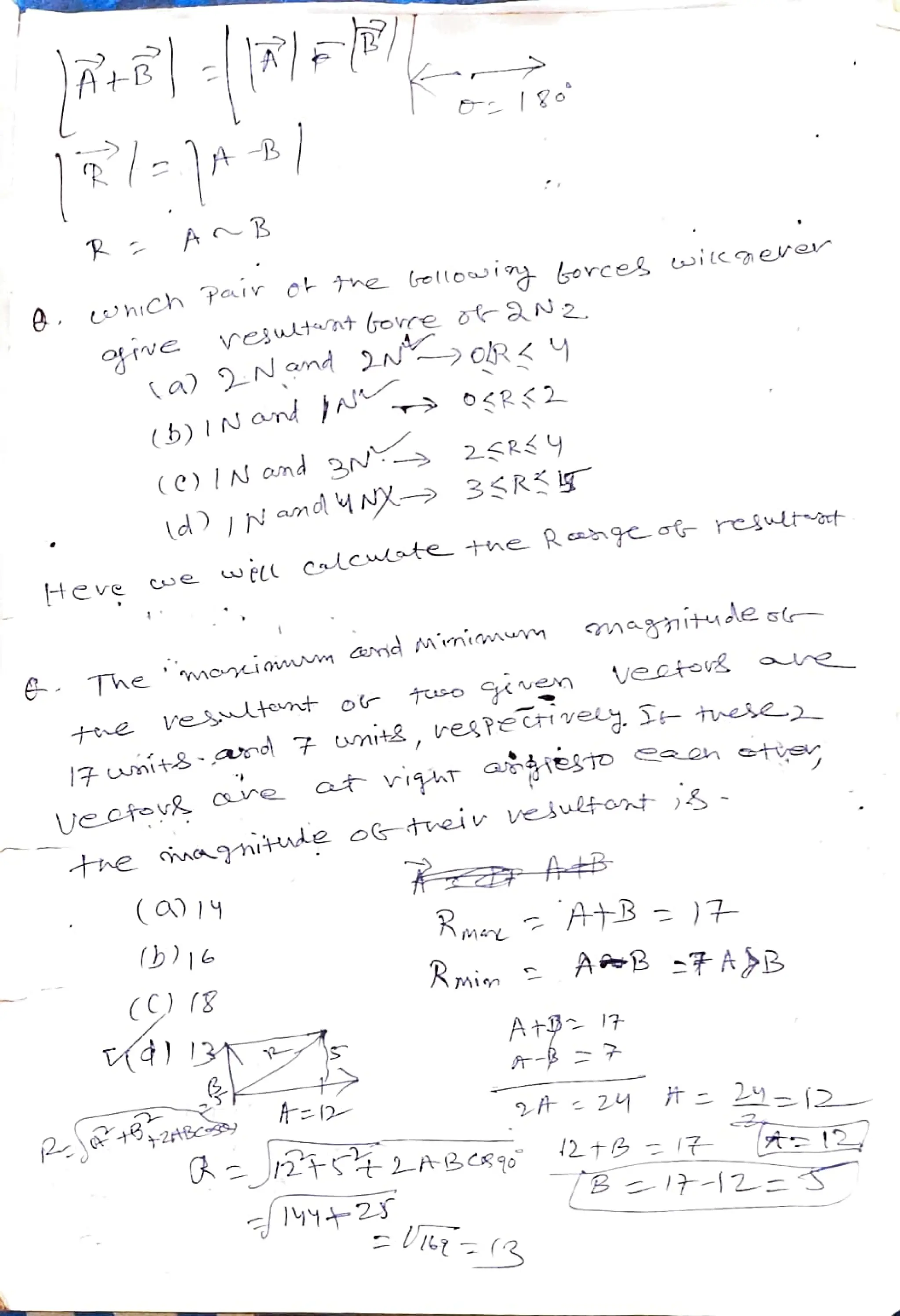B.
hiCh Poir ot the (ollo borcel
witeerr
Heve
A~R
(a) 2Nand
(6)| Nand t
e The'moycimm
+te
tuso ven
Vetent or
17wnit&-,an 7 mit2, vePeti
at riqratieTD
Ueetove are
tne
hagnitude
oGtueir
vejultant -
(019
I994-2s
magnitude s
Vectovk e
Rin
tiey
AB -TAB
 