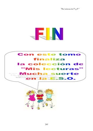 “Mis Lecturas de 5º y 6º “
245
 