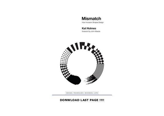 mismatch inclusive design mismatch inclusive design