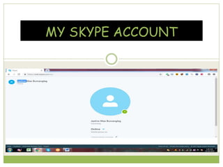 MY SKYPE ACCOUNT
 