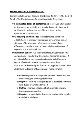 Periodic evaluation:- The last feature of mis is that the system should be evaluated at periodic intervals to ensure that mis is achieving the objective of which this has been installed.COMPONENTS OF MIS<br />Management information system refers to the data, equipment and computers program that are used to develop information for managerial use. The MIS consists of following components which are as follows-<br />People:- People is only living component of mis which operates and controls the other components of mis. They enter, analyze and diagnose data, so that useful information is produced and provided to top executives for decision making.