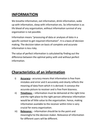 Avoid redundancy:- Since mis is a integrated system, it avoids unnecessary inconsistency and redundancy in data gathering and storage.