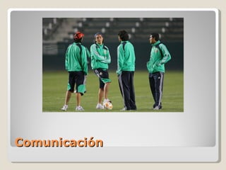 Comunicación 