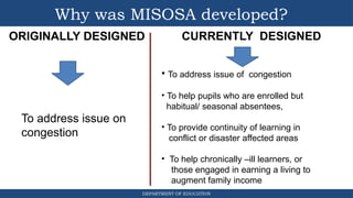 MISOSA Modified In School Off School Approach | PPTX