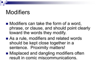 MODIFIERS IN ENGLISH LANGUAGE-DANGLING AND MISPLACED | PPT