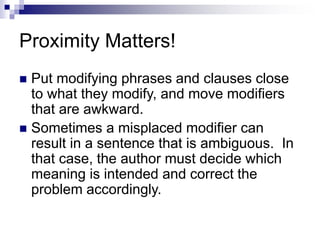MODIFIERS IN ENGLISH LANGUAGE-DANGLING AND MISPLACED | PPT
