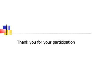 Thank you for your participation 