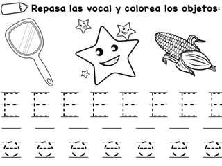 Repasa las vocal y colorea los objetos:
E E E E E E E E
e e e e e e e
 