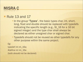 <ul><li>Rule 13 and 17 </li></ul><ul><ul><ul><li>In the group  ‘Types’ , the basic types char, int, short, long, float and...