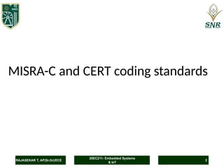 MISRA-C and CERT Coding Standards for Embedded Systems | PPTX