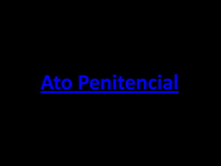 Ato Penitencial
 