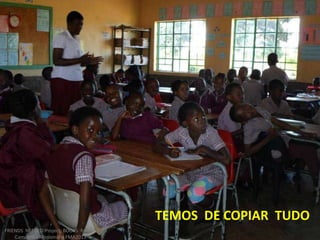 TEMOS DE COPIAR TUDO
FRIENDS NEEDED!Project: BOOKS for ALL.
Campanha Missionária FMA2013
 