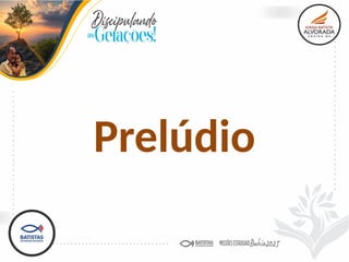 Prelúdio
 