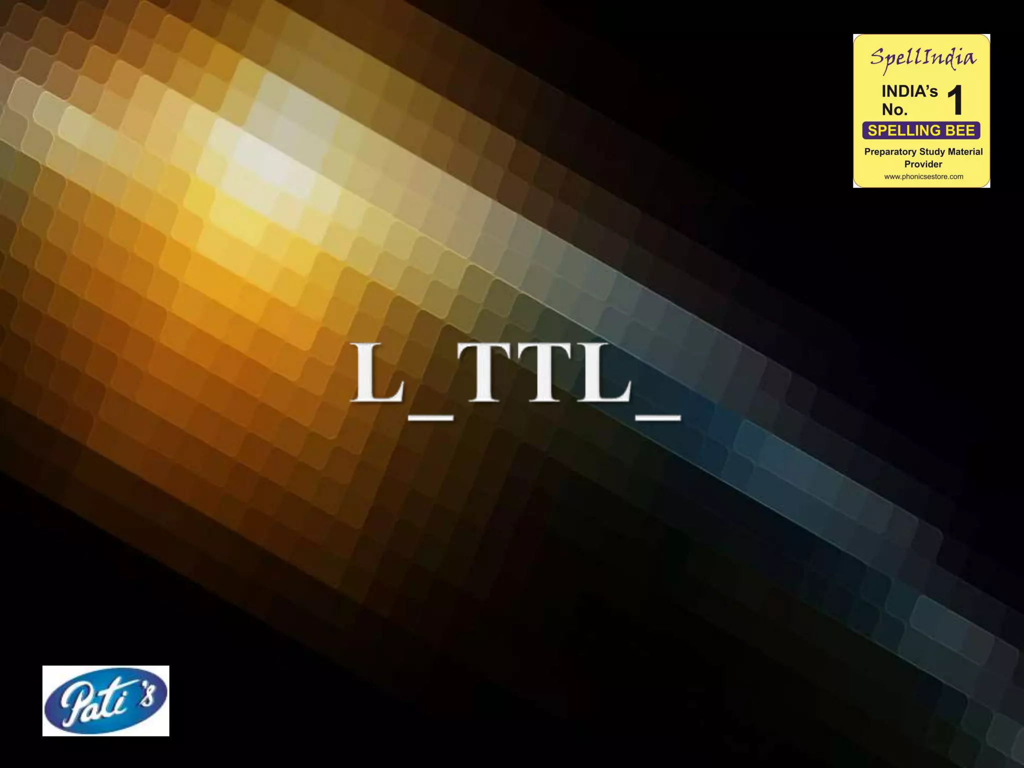 Missing Letters - TESTS by Debashis Pati ... a Spell india initiative