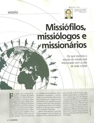 Missiófilos, missiólogos e missionários