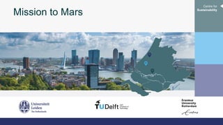 Centre for
Sustainability
Mission to Mars
 