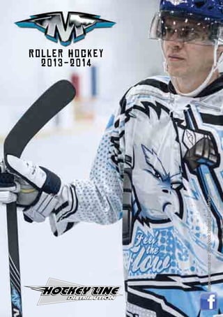 Roller Hockey
2013-2014
RejoigneznoussurFacebookHockeyLineDistribution
 