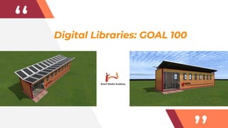 “ Digital Libraries: GOAL 100