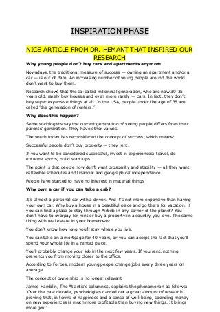 INSPIRATION PHASE
NICE ARTICLE FROM DR. HEMANT THAT INSPIRED OUR
RESEARCH
Why young people don’t buy cars and apartments a...