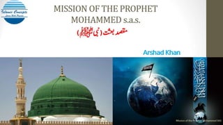 Mission of Prophet Mohammed sas 