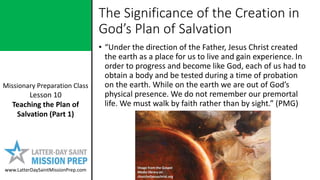 Mission Prep Class: Lesson 10: Teaching the Plan of Salvation (Part 1 ...