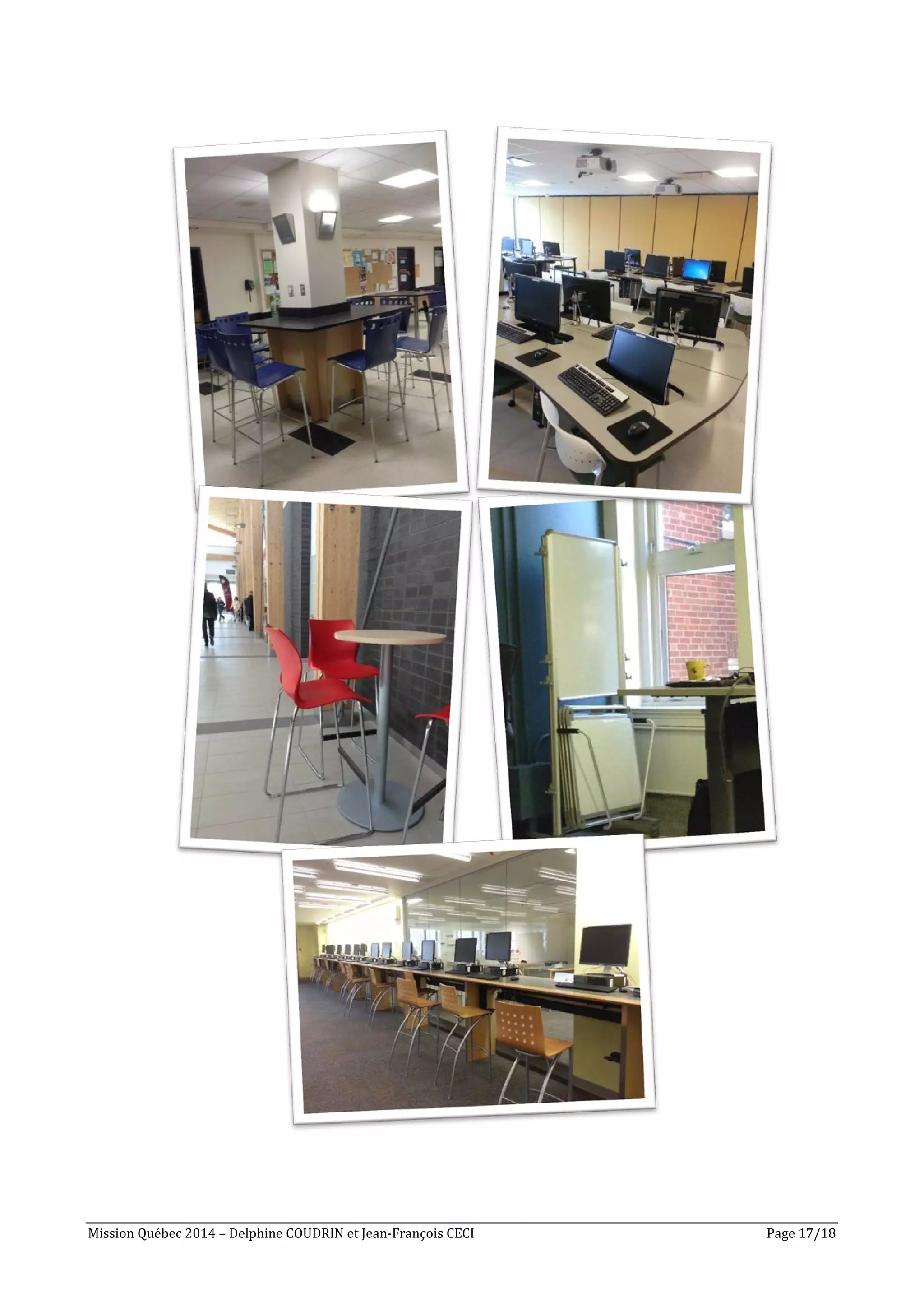 Mission Québec 2014 – Delphine COUDRIN et Jean-François CECI Page 17/18
 