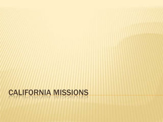 California Missions 