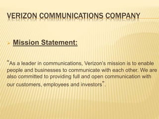 Mission statement: Verizon VS AT&T Slide 2