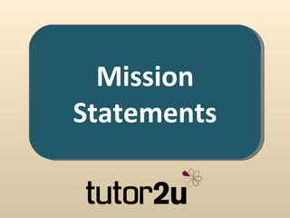 Mission Statements 